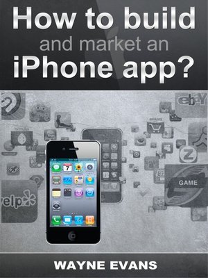 cover image of How to Build and Market an IPhone App